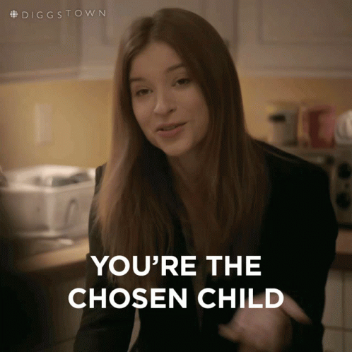 Youre The Chosen Child Pam GIF - Youre The Chosen Child Pam Diggstown GIFs