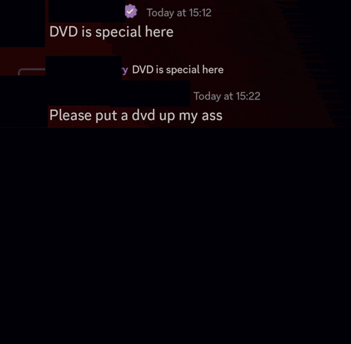 a superman picture with a message that says " dvd is special here " and " please put a dvd up my ass "