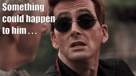 a man wearing sunglasses says something could happen to him ...