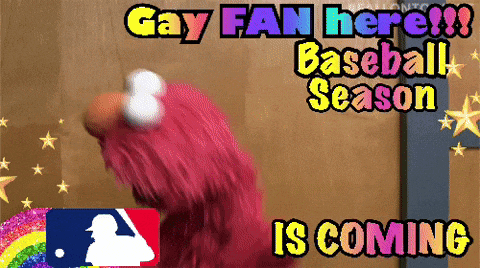 elmo says gay fan here baseball season is coming with a rainbow in the background