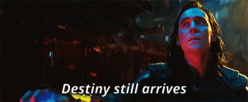 Loki Destiny Still Arrives GIF - Loki Destiny Still Arrives Tom Hiddleston GIFs