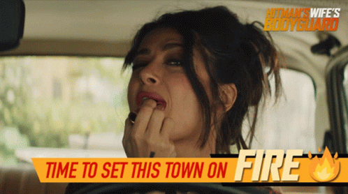 Time To Set This Town On Fire Sonia Kincaid GIF - Time To Set This Town On Fire Sonia Kincaid Salma Hayek GIFs