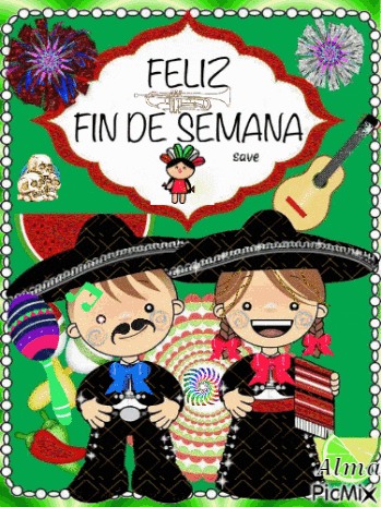 a poster that says feliz fin de semana with a boy and a girl