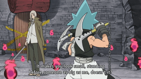 a cartoon character says it makes you look small standing before someone as big as me doesn't it