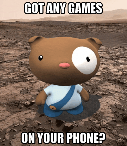 a picture of a teddy bear with the words got any games on your phone below it