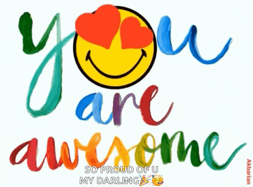 a colorful greeting card with a smiley face and the words " you are awesome "