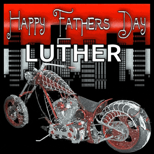 a happy father 's day luther poster with a motorcycle