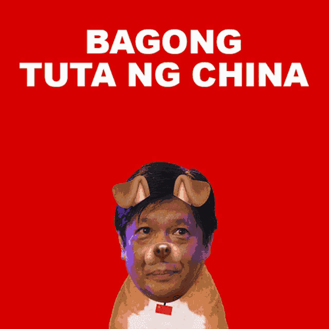 a man with a dog 's face and the words bagong tuta ng china behind him