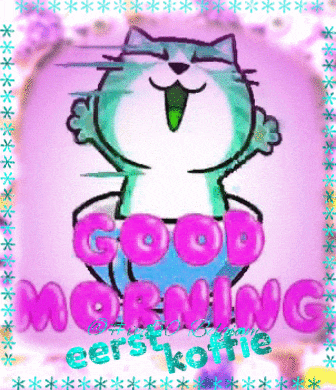 a picture of a cat with the words " good morning " written on it