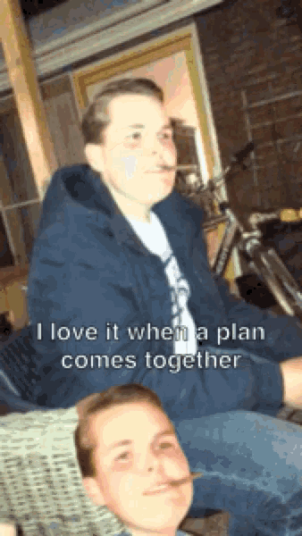 a man smoking a cigarette with the words " i love it when a plan comes together "
