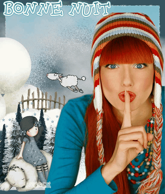 a woman wearing a knitted hat holds her finger to her lips with the words bonne nuit written above her