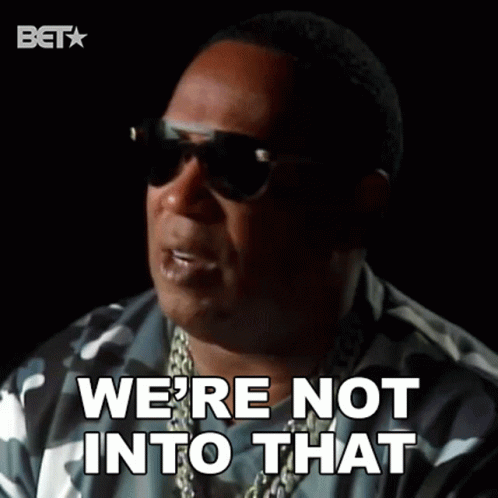 Were Not Into That Master P GIF - Were Not Into That Master P No Limit GIFs