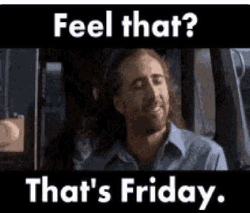 Friday Feel That GIF - Friday Feel That Nicolas Cage GIFs