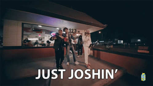 Just Joshin Just Kidding GIF - Just Joshin Just Kidding Joking GIFs