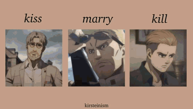 three pictures of a man with the words kiss marry kill on the bottom