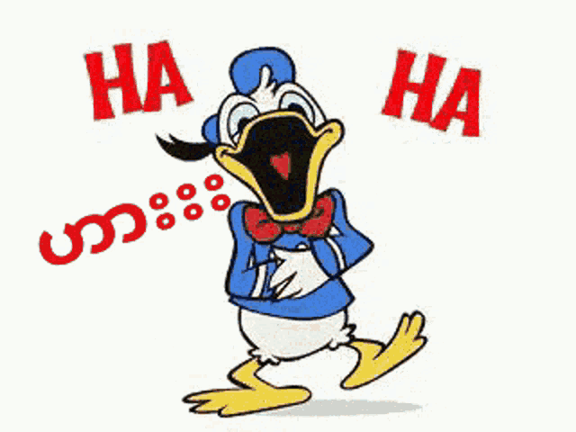 a cartoon of donald duck laughing with the words ha ha ha written around him