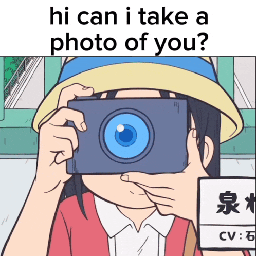 a cartoon girl is holding a camera in front of her face and asking if she can take a photo of her