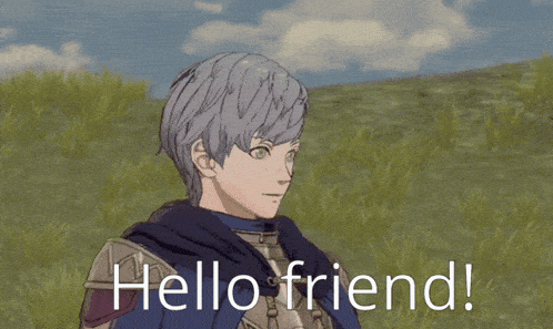 a video game character says hello friend while waving his hand