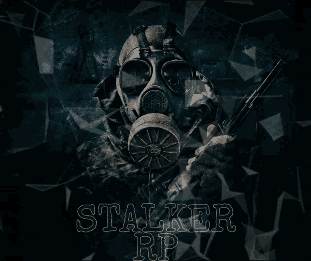 a poster for stalker rp with a man in a gas mask holding a gun