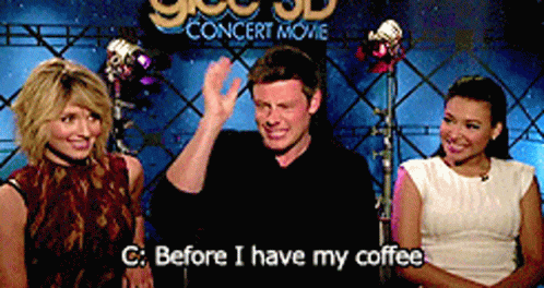 Cory Monteith Glee GIF - Cory Monteith Glee Before I Have My Coffee GIFs