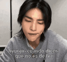 hyunjin cuando dicen que no es de fer