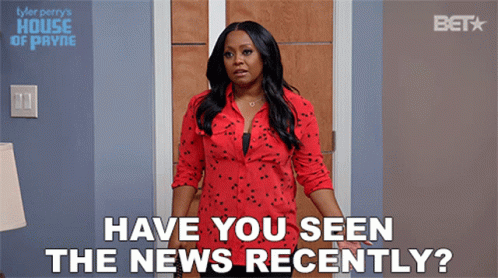 Have You Seen The News Recently Miranda Payne GIF - Have You Seen The News Recently Miranda Payne House Of Payne GIFs