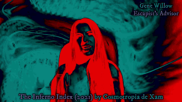 Cosmotropia De Xam Gene Willow GIF - Cosmotropia De Xam Gene Willow The Inferno Index GIFs