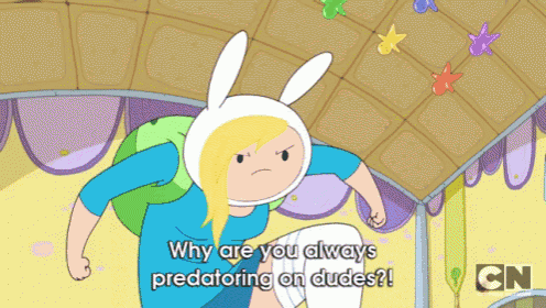 a cartoon character says why are you always predatory on dudes