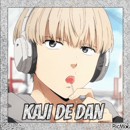 a picture of a boy with headphones and the words kaji de dan
