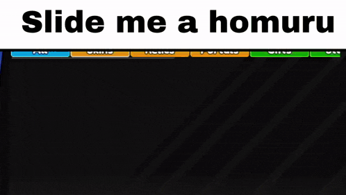 a screenshot of a video game with the words slide me a homuru