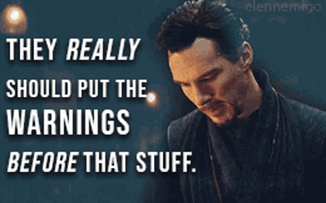 a man says they really should put the warnings before the stuff