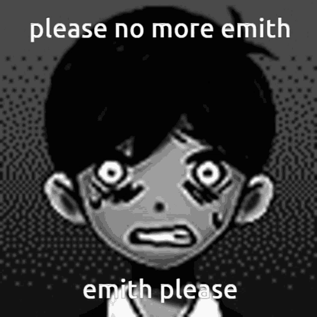 a black and white drawing of a boy with the words please no more emith emith please written on it
