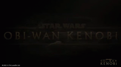 Title Star Wars Obi Wan Kenobi GIF - Title Star Wars Obi Wan Kenobi Series Title GIFs
