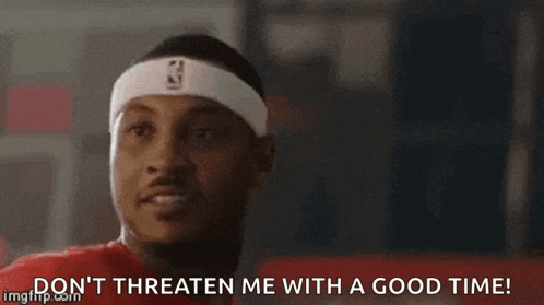 a man wearing a headband with the number 3 on it says " don 't threaten me with a good time "