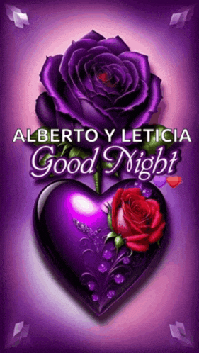 a purple heart with a purple rose and the words alberto y leticia good night on it