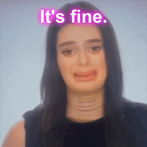 a woman is crying with the words `` it 's fine '' written on her face .