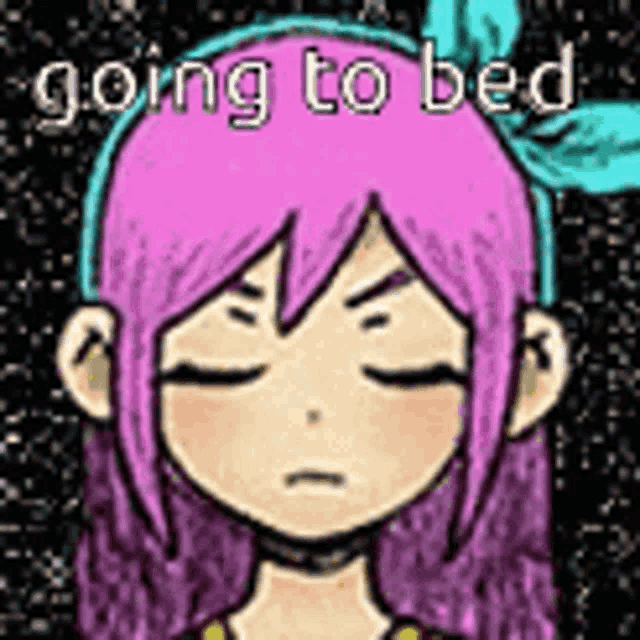 a cartoon of a girl with pink hair and the words `` going to bed '' written on her head .