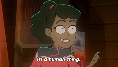 a cartoon character says " it 's a human thing " while pointing