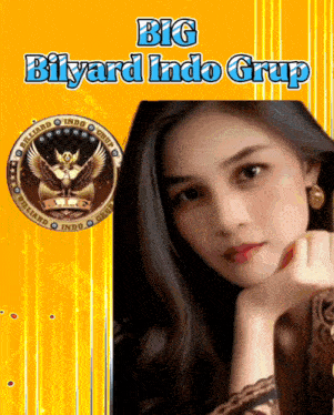 a picture of a woman with the words big bilyard indo grup on it