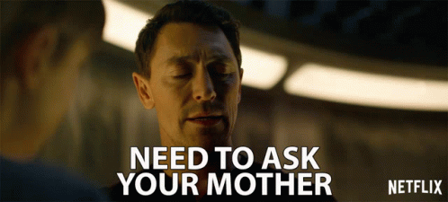 Need To Ask Your Mother Jj Feild GIF