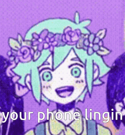 a picture of a girl with flowers in her hair and the words " your phone lingin " below her