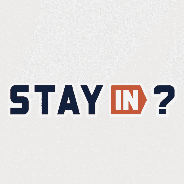 a sticker that says stay in on a gray background
