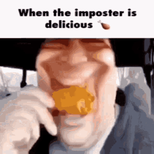 Imposter Is GIF - Imposter Is Delicious GIFs