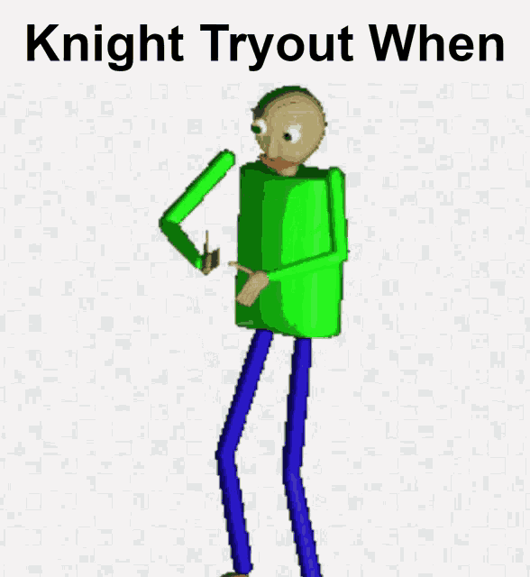 Knight Knight Tryout GIF - Knight Knight Tryout Knight Tryout When GIFs