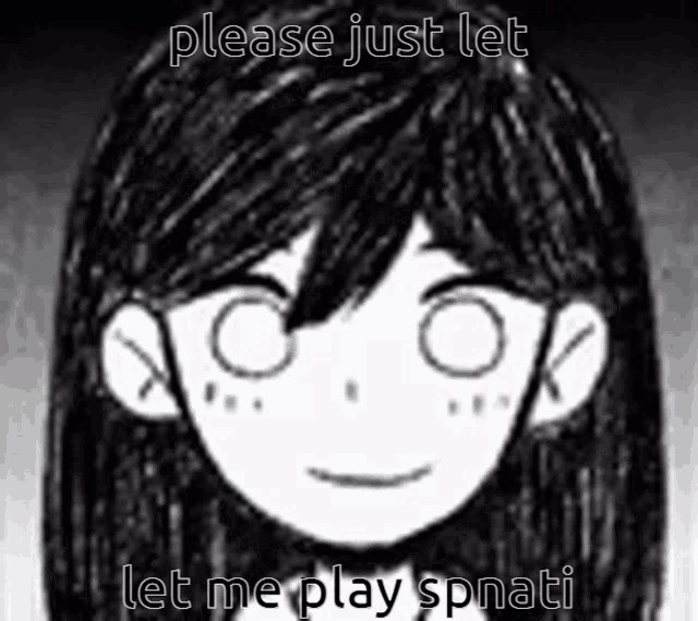 a black and white drawing of a girl with a caption that says please just let let me play spinati
