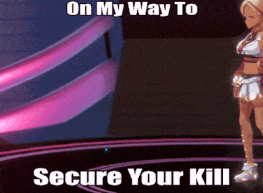 a picture of a woman with the words on my way to secure your kill below her