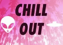 Chillout Relaxation GIF - Chillout Relaxation Alien GIFs