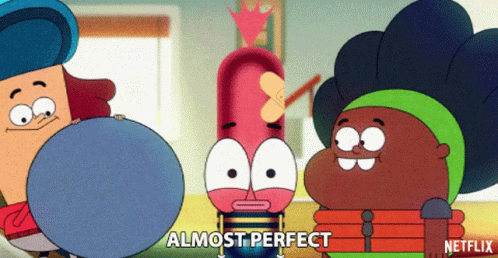 Almost Perfect Nearly Perfect GIF - Almost Perfect Nearly Perfect Its So Good GIFs