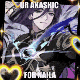 ur akashic for naila is written on a picture of a man