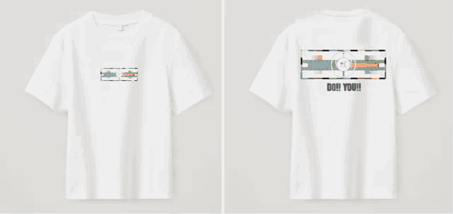 the front and back of a white t-shirt that says " do !! you !! "